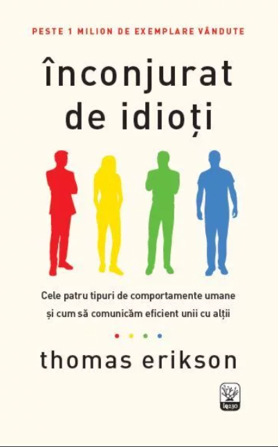 Inconjurat de idioti – Thomas Erikson