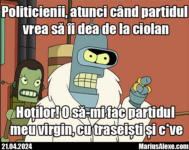 Politicienii, atunci când partidul vrea să îi dea de la ciolan
